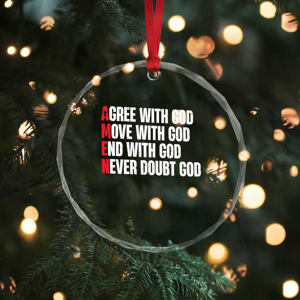 Christian Crystal Glass Ornament Amen Agree Move End With God Never Doubt God TS09