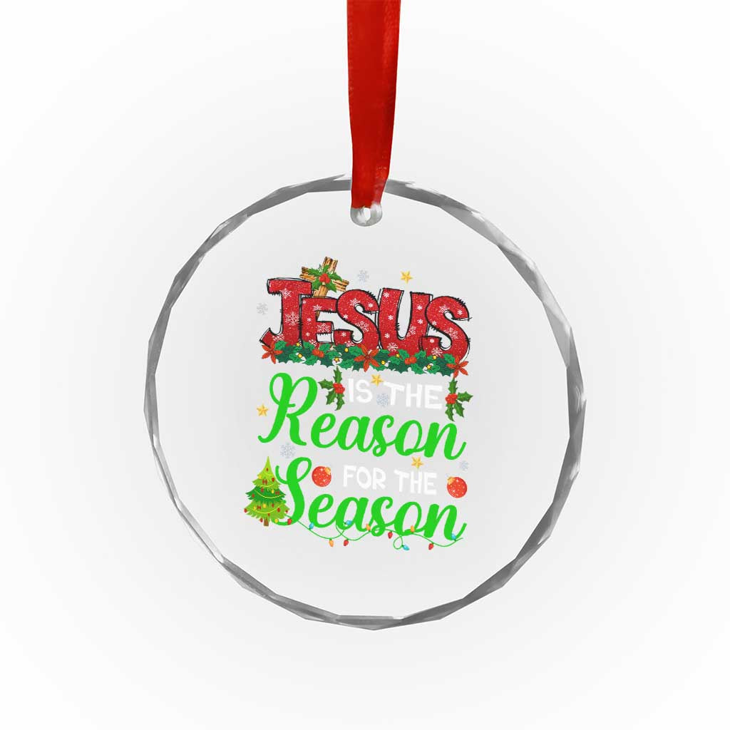Christian Crystal Glass Ornament Jesus Is The Reason For The Season TS09