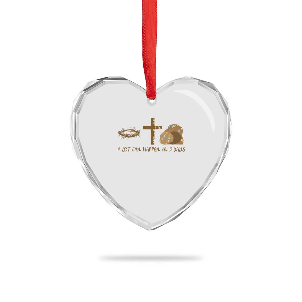 Christian Easter Heart Crystal Glass Ornament A Lot Can Happen In Three Days