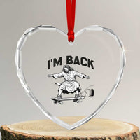 Christian Easter Heart Crystal Glass Ornament Funny Skateboard Jesus I am Back
