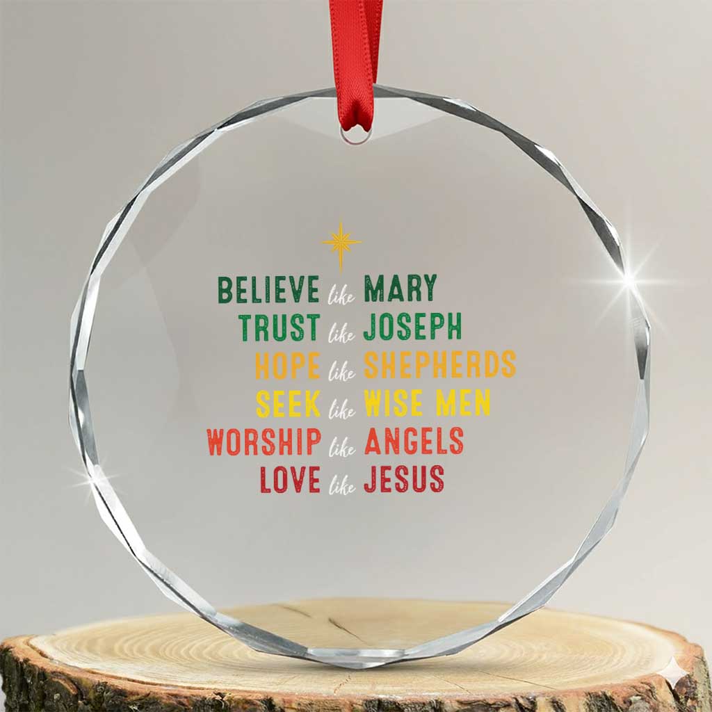 Christian Faith Crystal Glass Ornament Believe Like Mary Trust Like Joseph Hope Like Shepherds TS11