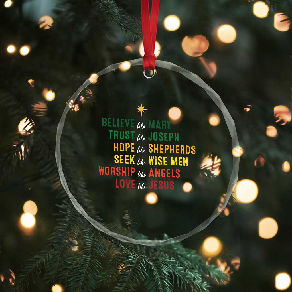 Christian Faith Crystal Glass Ornament Believe Like Mary Trust Like Joseph Hope Like Shepherds TS11