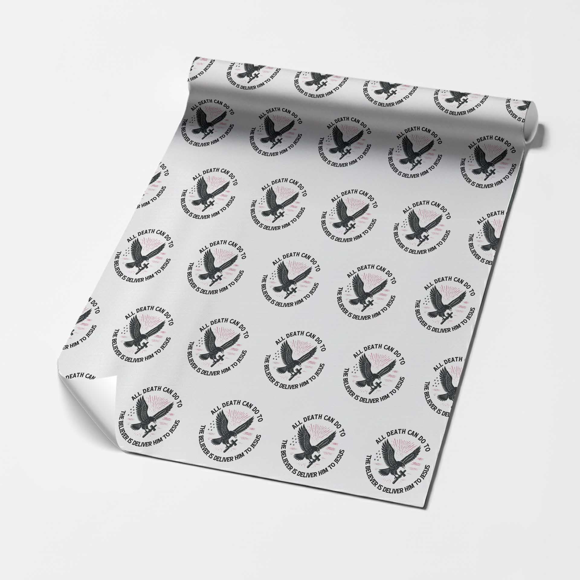 Christian Faith Patriotic Wrapping Paper Roll Death Deliver The Believer To Jesus American Eagle Graphic - Wonder Print Shop