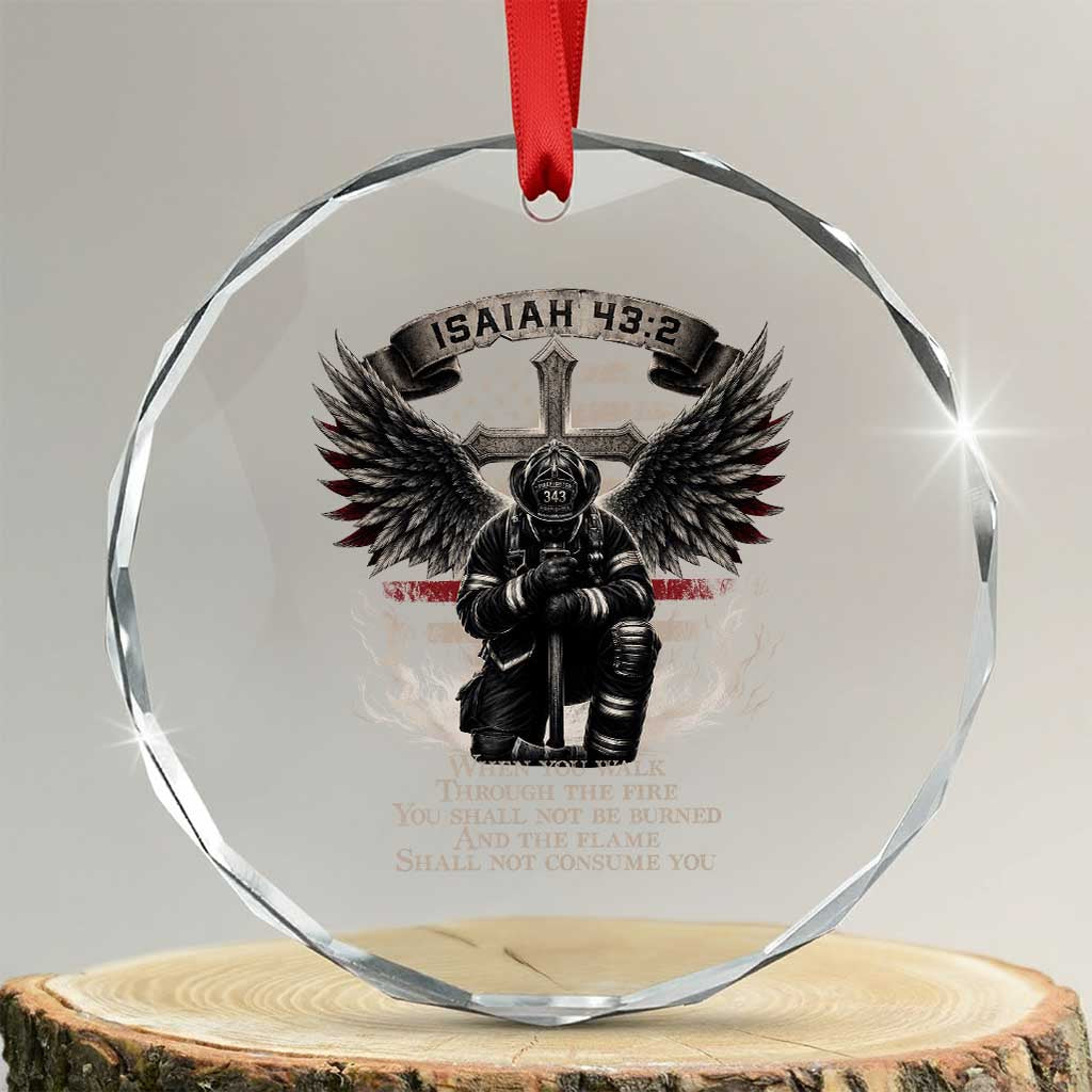 Christian Firefighter Crystal Glass Ornament When You Walk Through The Fire You Shall Not Be Burned American Flag