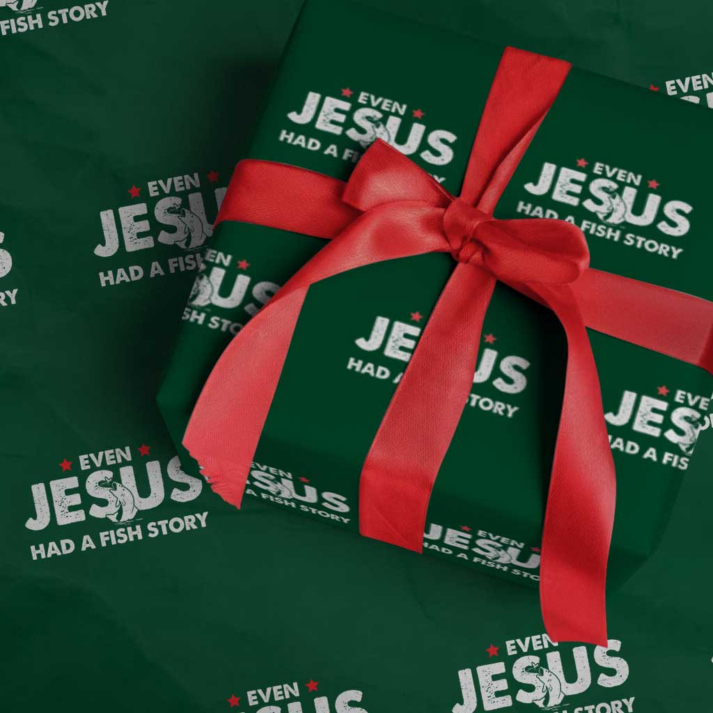 Christian Fishing Wrapping Paper Roll Even Jesus Had A Fish Story Funny Fisherman - Wonder Print Shop