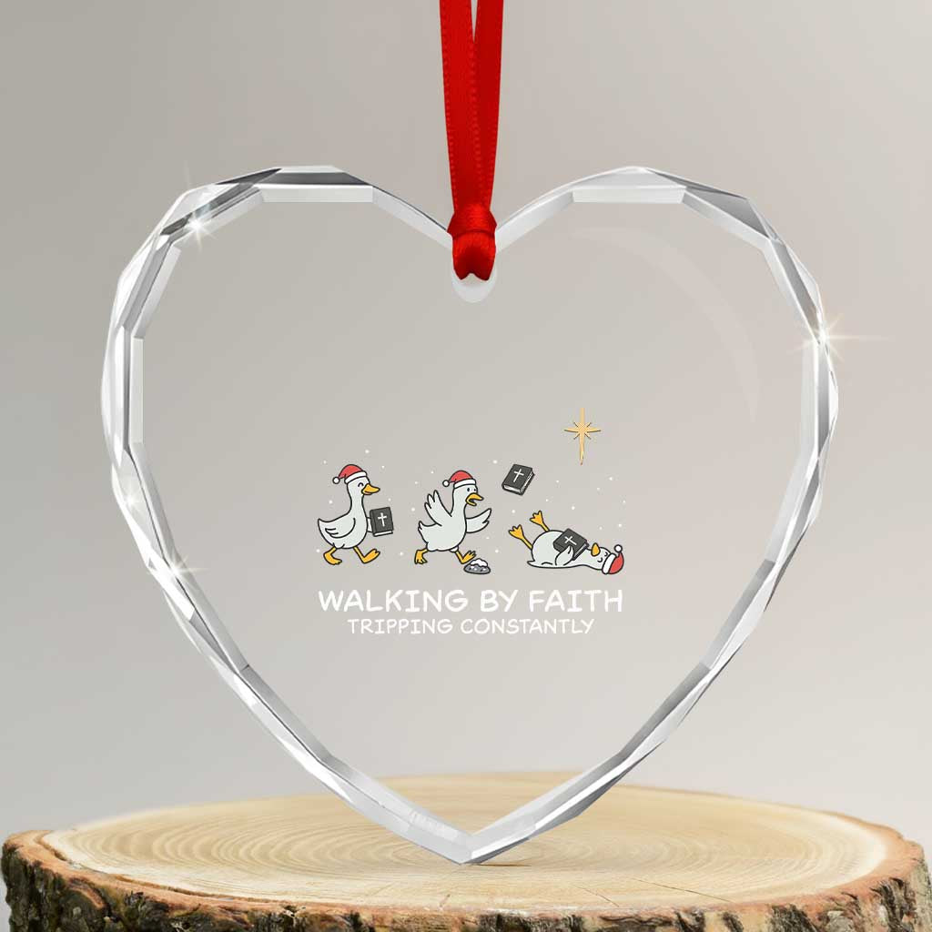 Christian Goose Christmas Heart Crystal Glass Ornament Walking By Faith Tripping Constantly Funny Quote - Wonder Print Shop