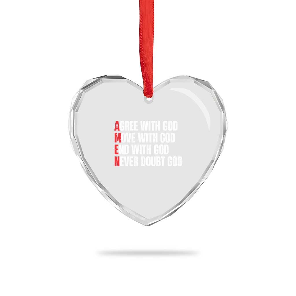 Christian Heart Crystal Glass Ornament Amen Agree Move End With God Never Doubt God - Wonder Print Shop