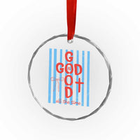 Christian Jesus Lovers Crystal Glass Ornament Striped Preppy God Is Good All The Time