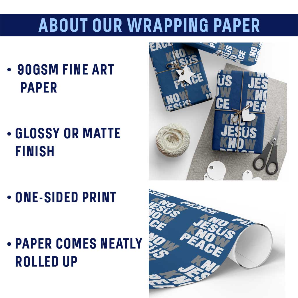 Christian Know Jesus Know Peace Wrapping Paper Roll Religion God Church Bible - Wonder Print Shop