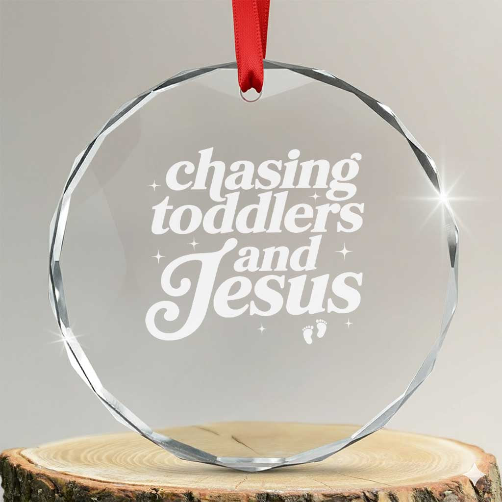 Christian Mom Crystal Glass Ornament Chasing Jesus And Toddlers
