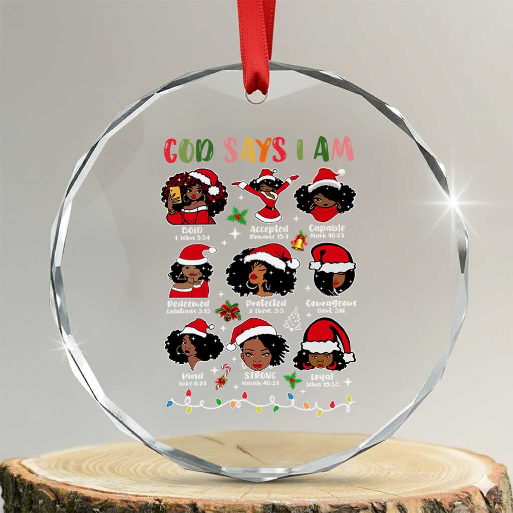 Christian Xmas Crystal Glass Ornament God Says I Am African American Women Scriptures Affirmations - Wonder Print Shop