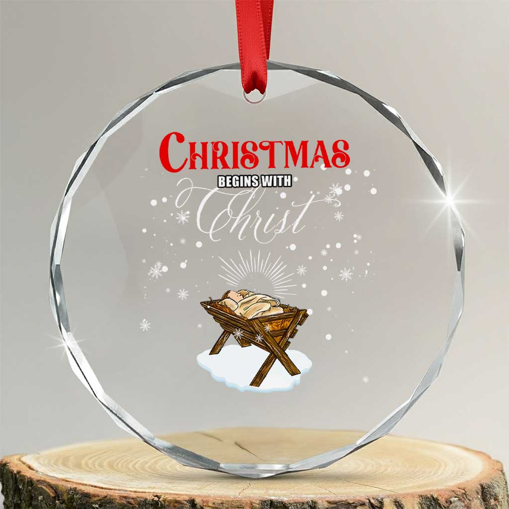 Christmas Begins With Christ Crystal Glass Ornament Christian Christmas Jesus God - Wonder Print Shop