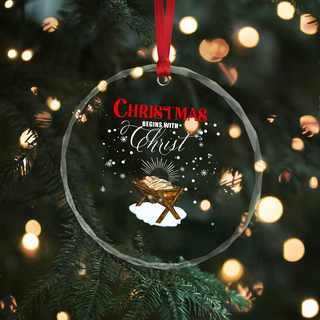 Christmas Begins With Christ Crystal Glass Ornament Christian Christmas Jesus God - Wonder Print Shop