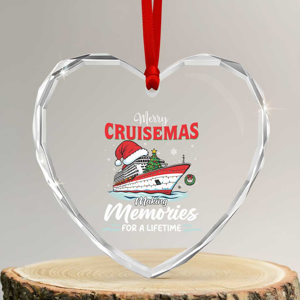 Christmas Cruise Heart Crystal Glass Ornament Merry Cruisemas Making Memories For A Life Time - Wonder Print Shop