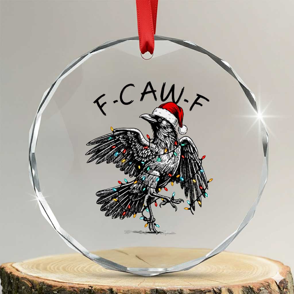 Christmas F Caw F Crystal Glass Ornament Funny Black Crow Meme - Wonder Print Shop