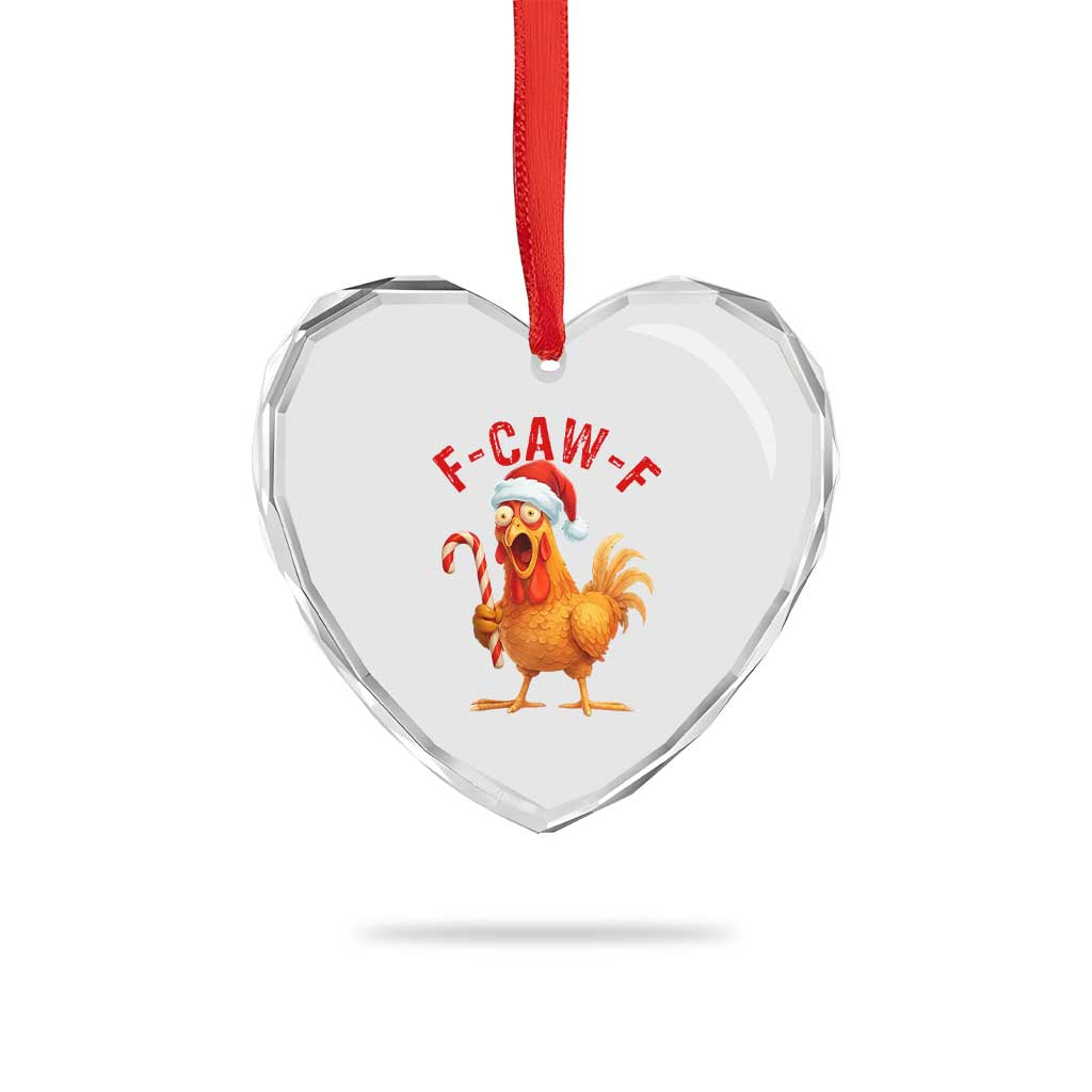 Christmas F Caw F Heart Crystal Glass Ornament Funny Chicken Meme - Wonder Print Shop