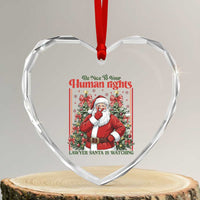 Christmas Gift Heart Crystal Glass Ornament Be Nice To Your Human Rights Lawyer Santa Is Watching - Wonder Print Shop