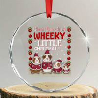 Christmas Guinea Pig Lover Crystal Glass Ornament Have Yourself A Wheeky Little - Wonder Print Shop