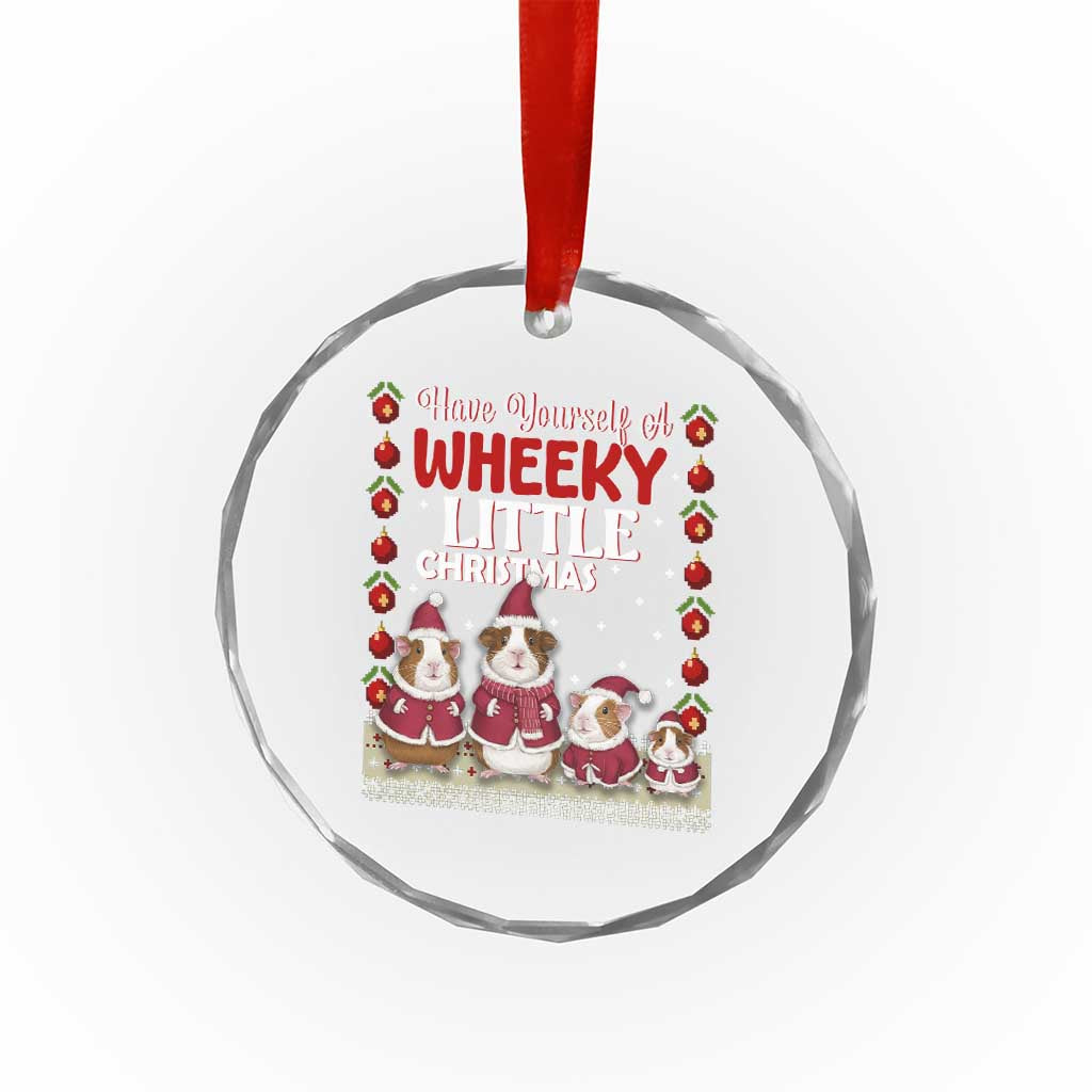 Christmas Guinea Pig Lover Crystal Glass Ornament Have Yourself A Wheeky Little - Wonder Print Shop