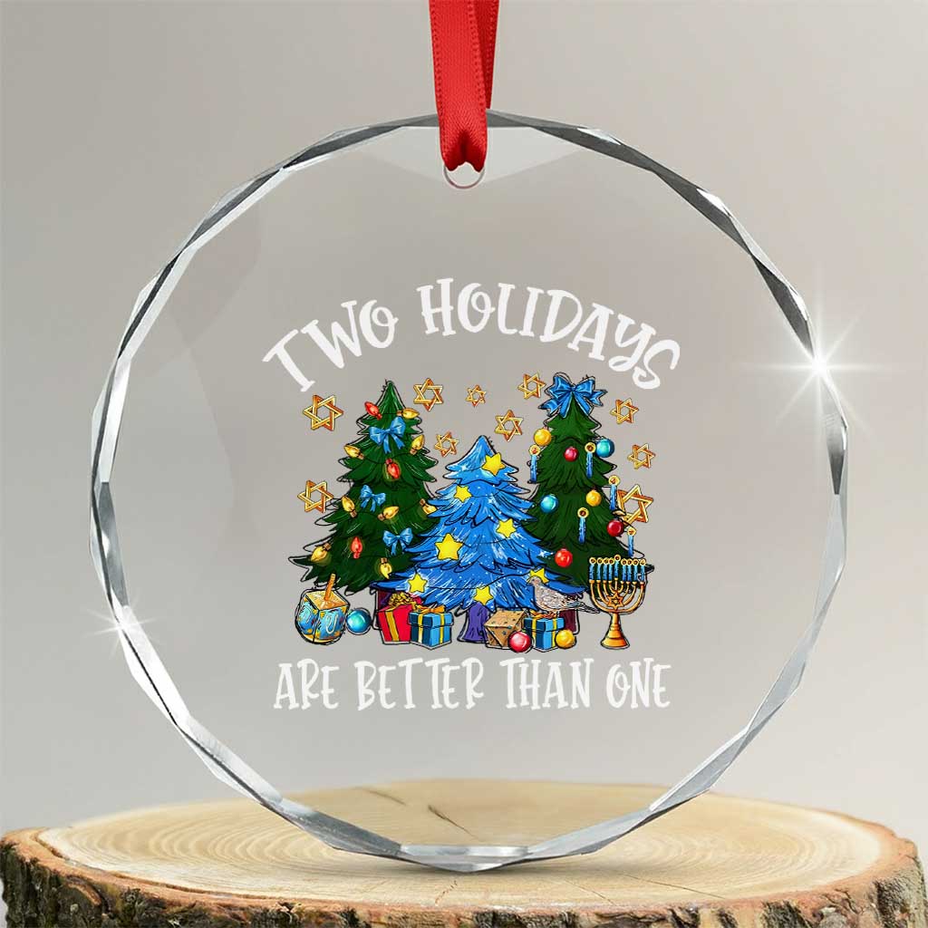 Christmas Hanukkah Crystal Glass Ornament Two Holidays Are Better Than One Christmukkah Tree - Wonder Print Shop