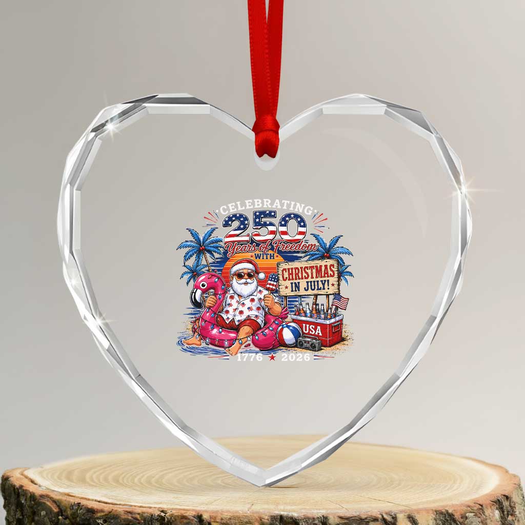 Christmas In July 250 Years 1776 2026 Patriotic Santa Flamingo Float Summer Xmas Heart Crystal Glass Ornament