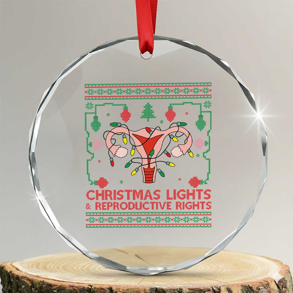 Christmas Lights And Reproductive Rights Crystal Glass Ornament Xmas Feminist Supporter Gift - Wonder Print Shop