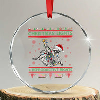 Christmas Lights And Reproductive Rights Ugly Christmas Crystal Glass Ornament Feminist Raccoon Gift - Wonder Print Shop