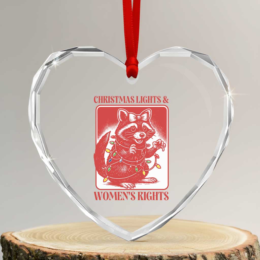 Christmas Lights And Womens Rights Heart Crystal Glass Ornament Raccoon Female Rage Holiday Gift - Wonder Print Shop