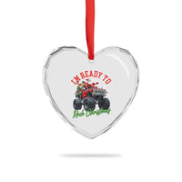 Christmas Monster Truck Heart Crystal Glass Ornament I Am Ready To Rock Xmas Santa - Wonder Print Shop