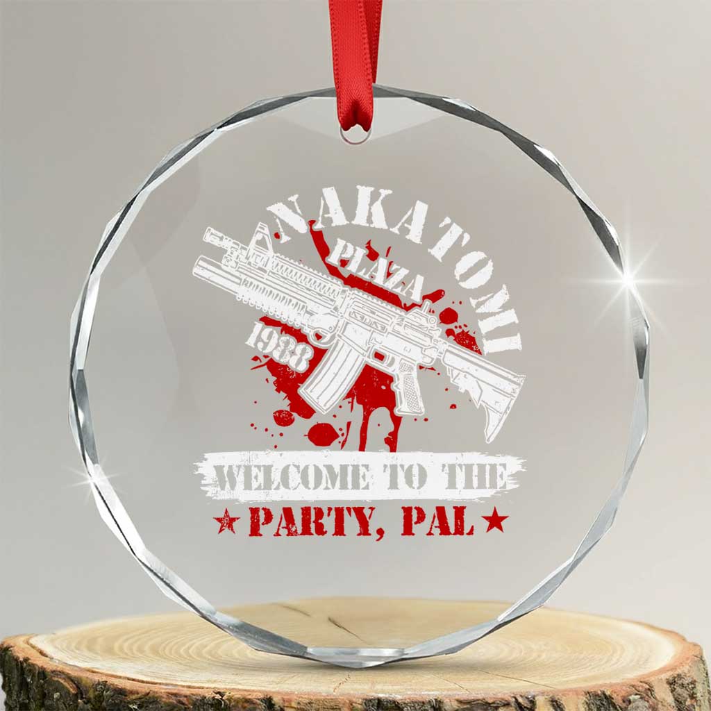 Christmas Nakatomi Plaza 1988 Crystal Glass Ornament Welcome To The Party Pal TS09