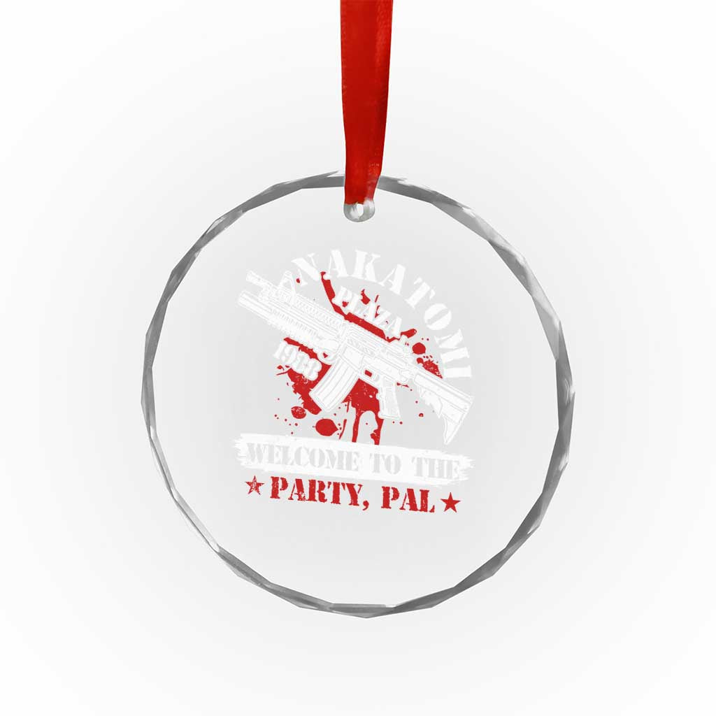 Christmas Nakatomi Plaza 1988 Crystal Glass Ornament Welcome To The Party Pal TS09