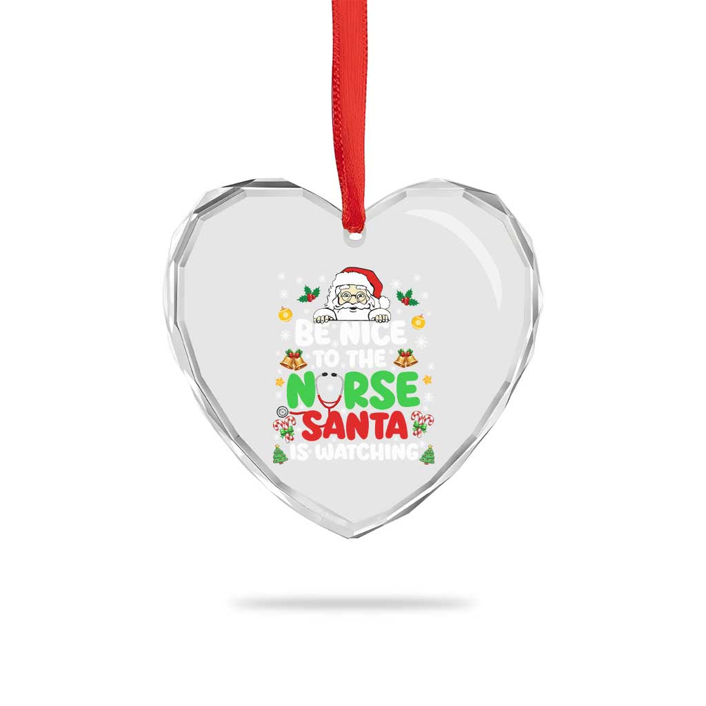 Christmas Nurse Heart Crystal Glass Ornament Be Nice To The Nurse Santa Is Watching - Wonder Print Shop