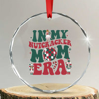 Christmas Nutcracker Crystal Glass Ornament In My Nutcracker Mom Era Groovy Doll Xmas Mama TS02