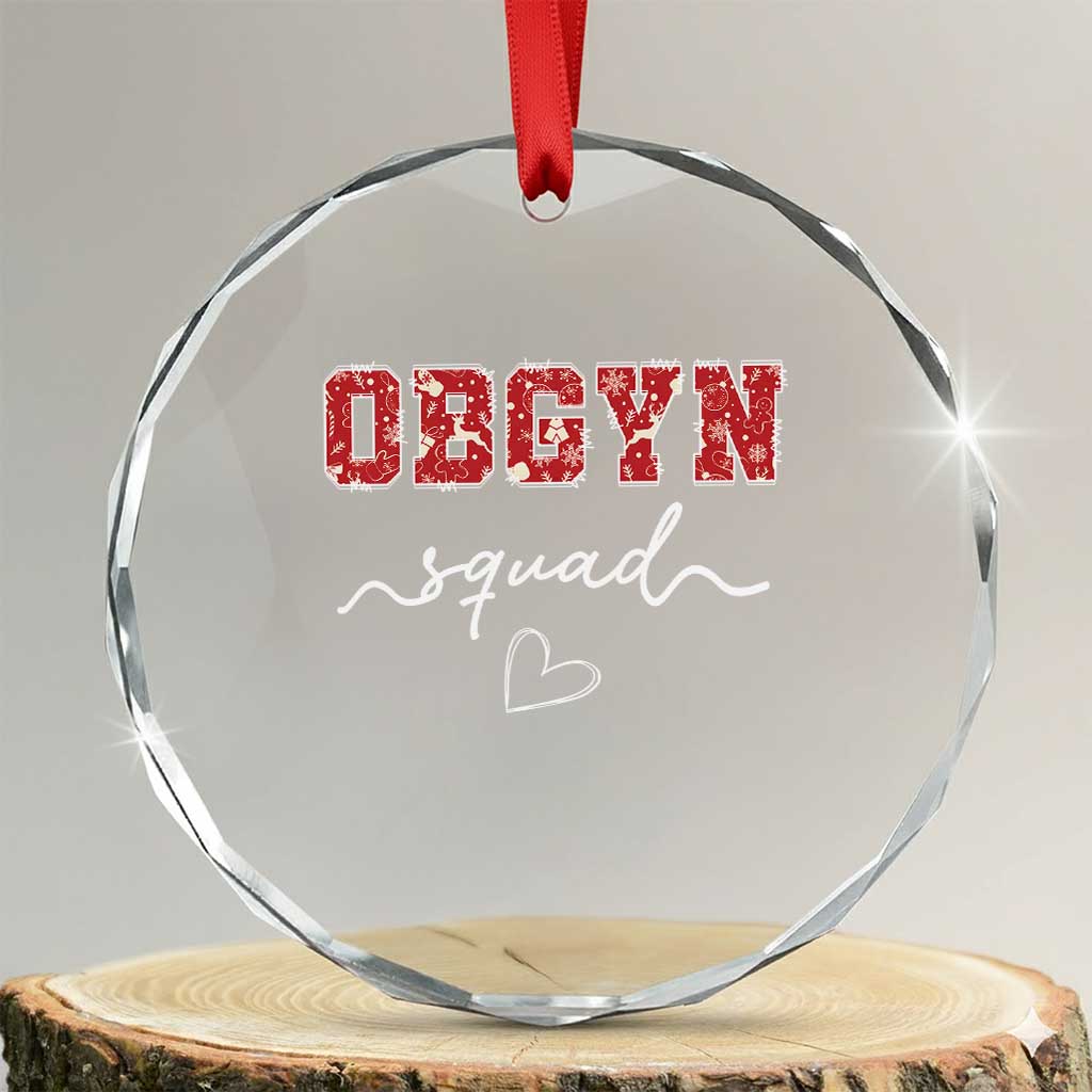 Christmas OBGYN Squad Crystal Glass Ornament Obstetrics And Gynecology Nurse - Wonder Print Shop