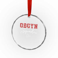 Christmas OBGYN Squad Crystal Glass Ornament Obstetrics And Gynecology Nurse - Wonder Print Shop