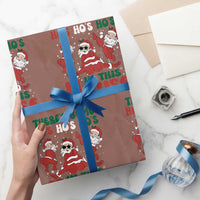 Christmas Santa Wrapping Paper Roll There’s Some Ho’s In This House Funny Xmas