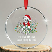 Christmas Skeleton Crystal Glass Ornament It's Fine I'm Fine Everything Is Fine Xmas Light Funny TS02
