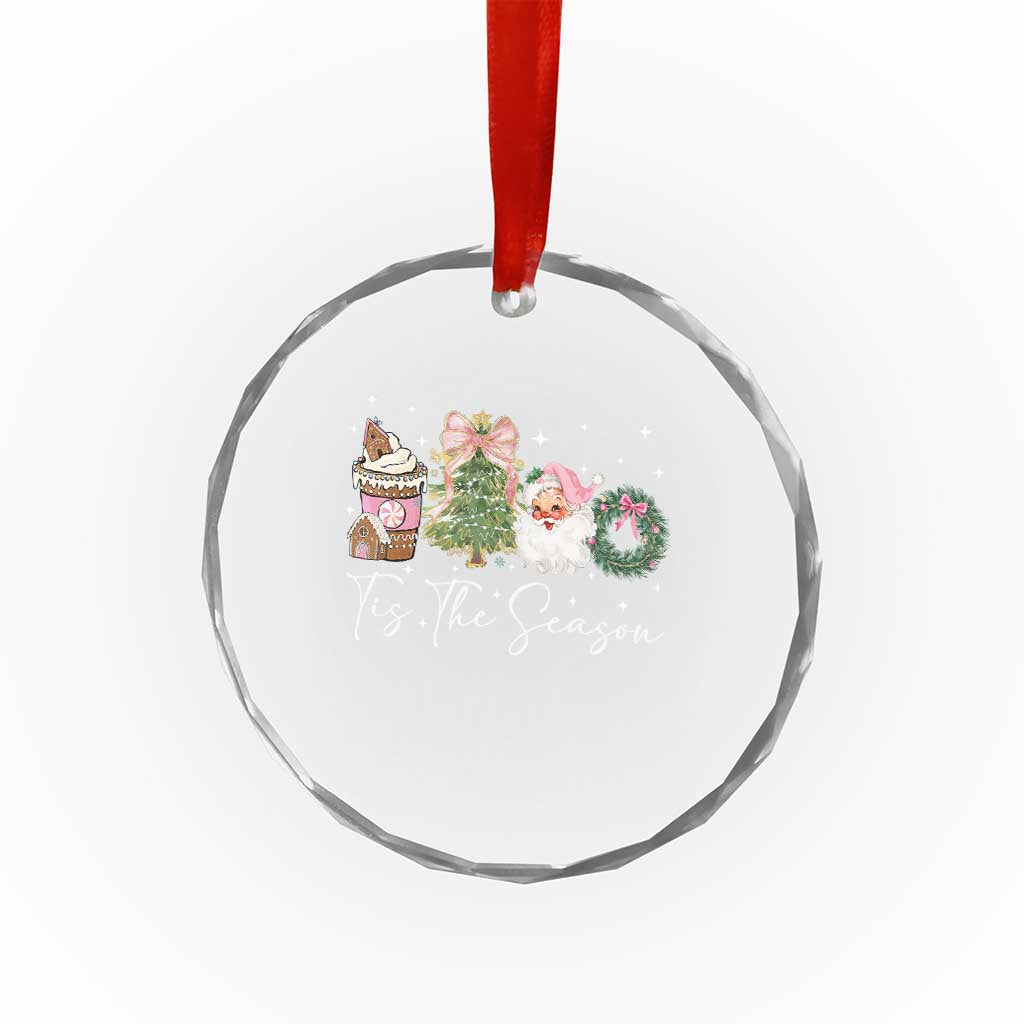 Christmas Tis The Season Crystal Glass Ornament Cute Winter Old Xmas Vintage Pink Santa Claus - Wonder Print Shop