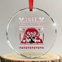 Christmas Yule Shall Not Pass Crystal Glass Ornament Fantasy Movie Ugly Xmas - Wonder Print Shop