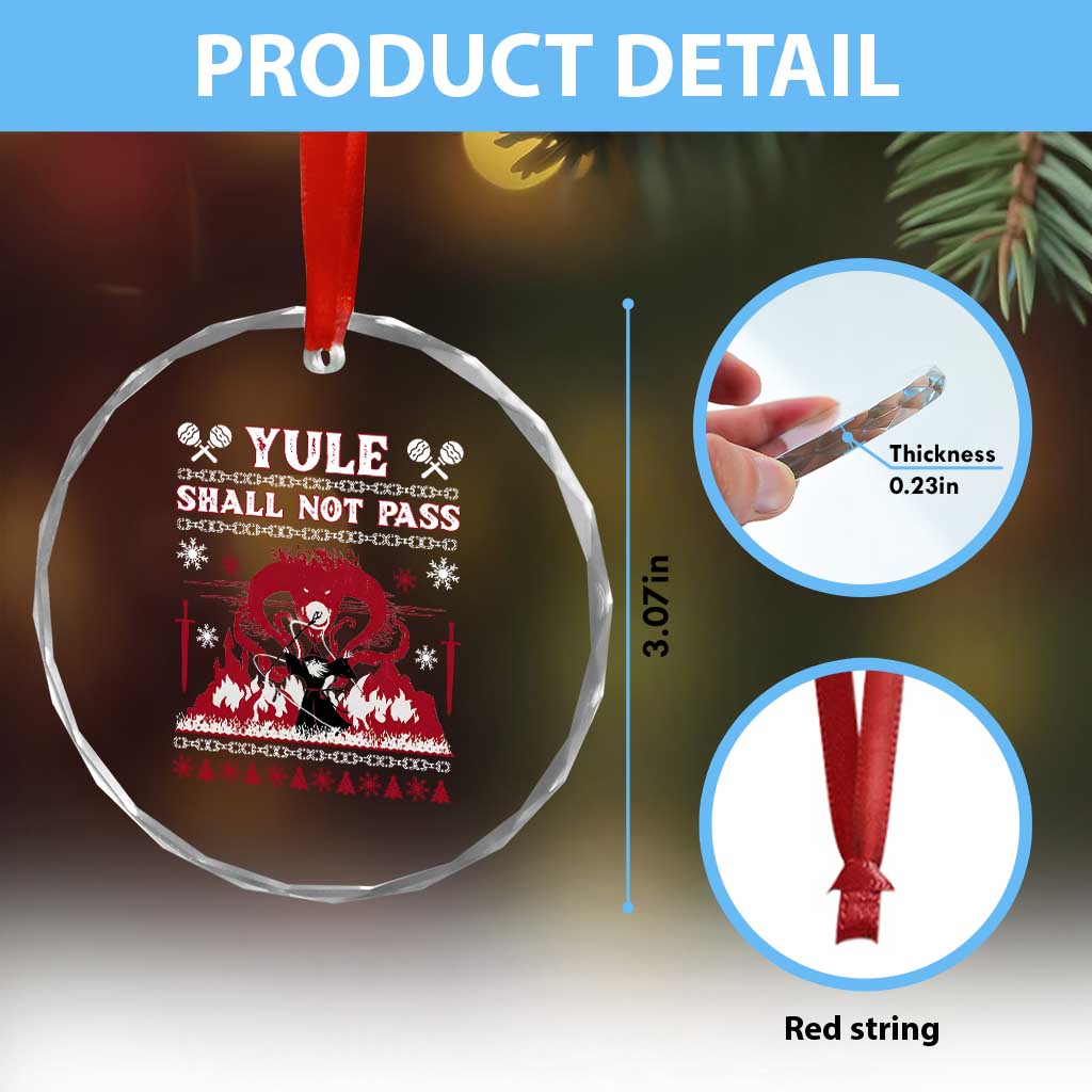 Christmas Yule Shall Not Pass Crystal Glass Ornament Fantasy Movie Ugly Xmas - Wonder Print Shop