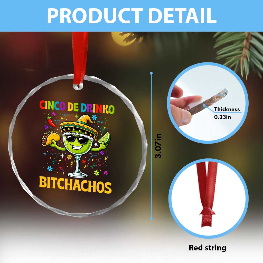 Cinco De Drinko Bitchachos Crystal Glass Ornament Funny Margarita Cinco De Mayo Mexican Fiesta