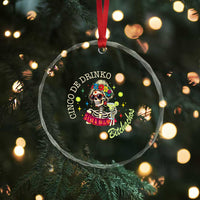 Cinco De Drinko Bitchachos Crystal Glass Ornament Funny Skeleton Drinking Margarita Fiesta Party