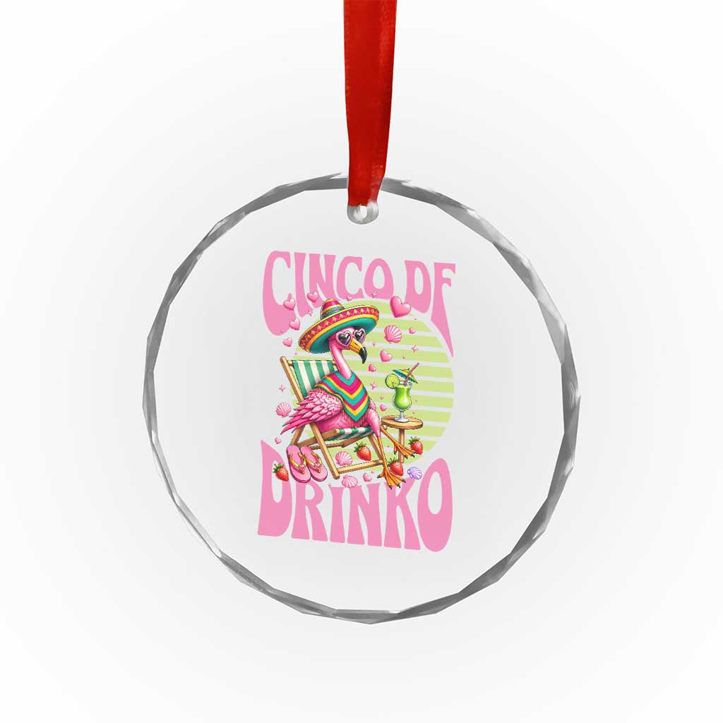 Cinco De Drinko Margarita Crystal Glass Ornament Funny Flamingo Fiesta