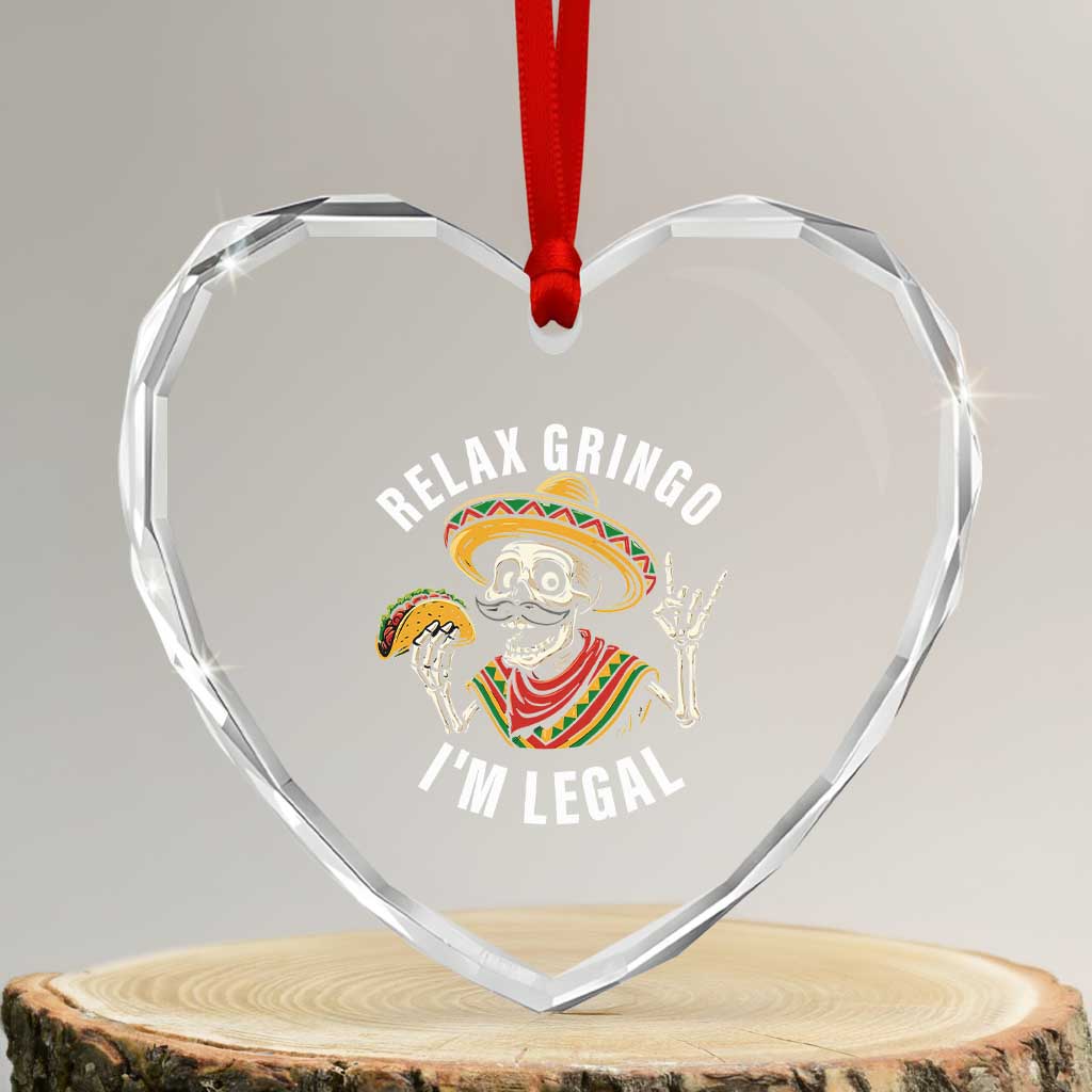 Cinco De Mayo Skeleton Heart Crystal Glass Ornament Relax Gringo I'm Legal Poncho - Wonder Print Shop