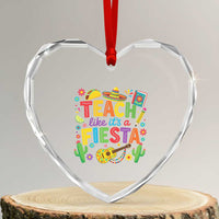 Cinco De Mayo Teacher Heart Crystal Glass Ornament Teach Like Its A Fiesta