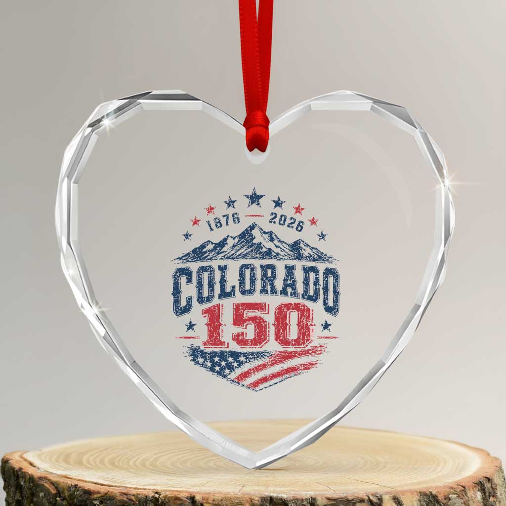Colorado Rocky Mountains 150th Anniversary Heart Crystal Glass Ornament Sesquicentennial 1876 2026 Patriotic Graphic