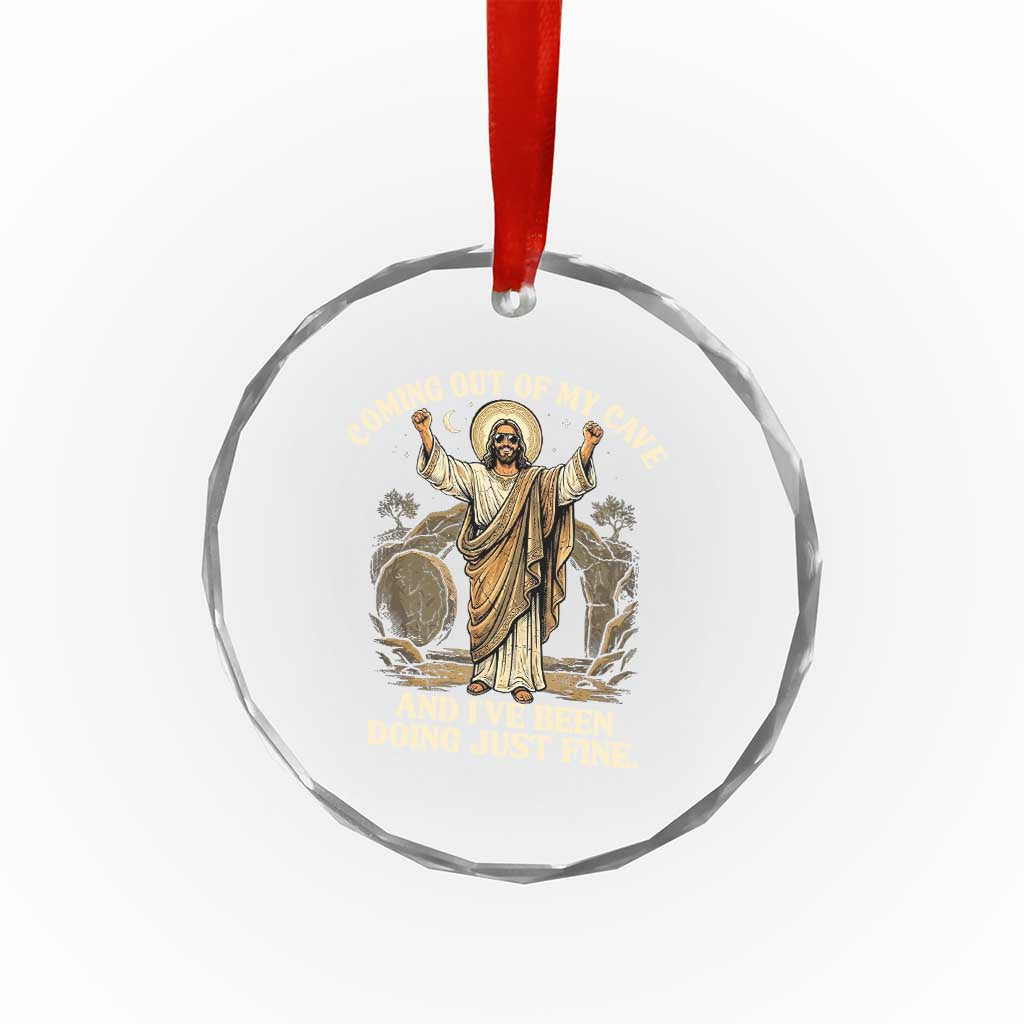 Coming Out Of My Cave Christian Easter Crystal Glass Ornament Risen Jesus Tomb Scene Inspirational Faith Message Gift