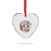 Consider Your Pants Peed Heart Crystal Glass Ornament Funny Cat Meme Saying - Wonder Print Shop