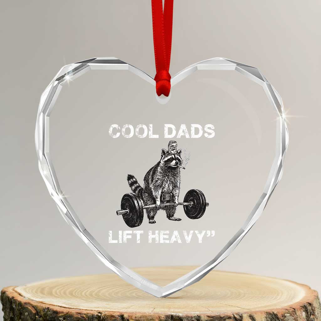 Cool Dads Lift Heavy Heart Crystal Glass Ornament Gym Dad Raccoon