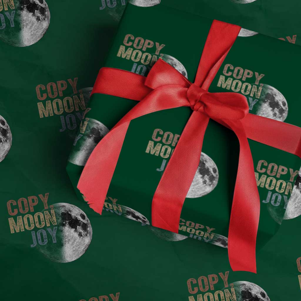 Copy Moon Joy Wrapping Paper Roll Funny Lunar Quote Graphic
